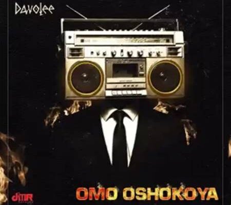 Davolee - OMO OSHOKOYA