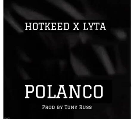 Hotkeed ft. Lyta - Polanco