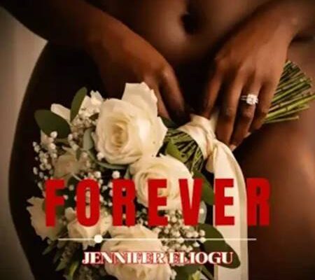 Jennifer Eliogu - Forever