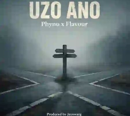 Phyno ft. Flavour - Uzo Ano