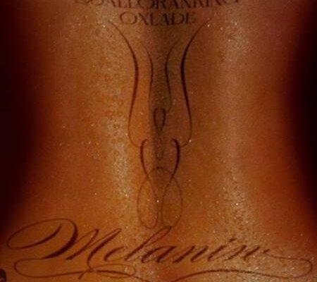 Balloranking ft. Oxlade - Melanin
