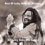 Best Of Lucky Dube DJ Mixtape