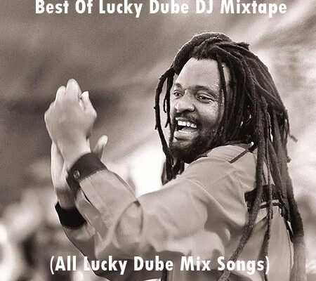 Best Of Lucky Dube DJ Mixtape