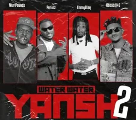 Emmyblaq - Water Water Yansh 2 ft. Peruzzi