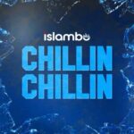 Islambo - Chillin Chillin