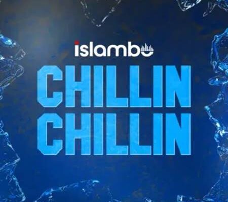 Islambo - Chillin Chillin