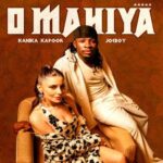 Kanika Kapoor ft. Joeboy - O Mahiya