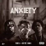 Paddy k - Anxiety (Remix) ft. BoyPee & Damo K