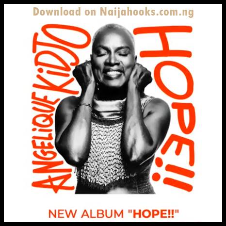 Angelique Kidjo - HOPE Album Download