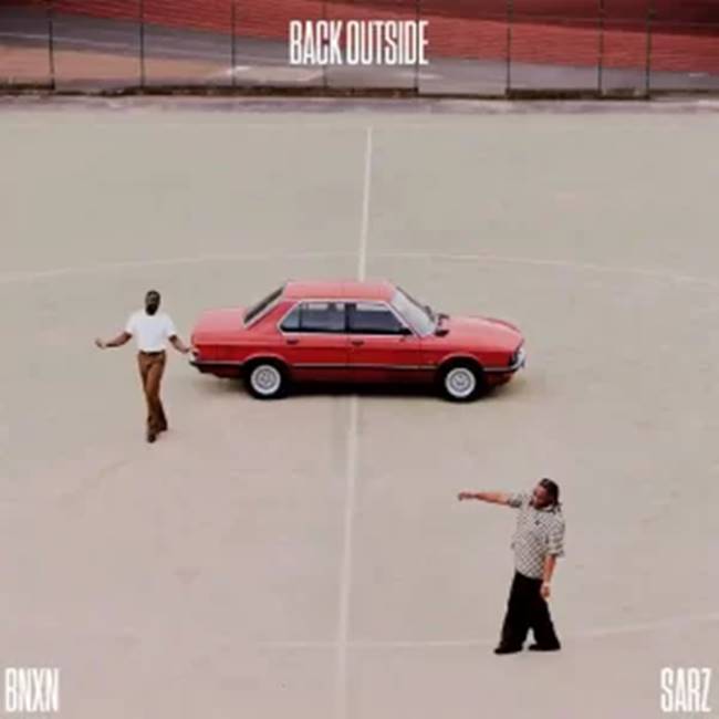 BNXN - Back Outside ft. Sarz