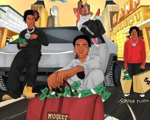 Muyeez - Bank Alert ft. Zerrydl, Ayo Maff & Famous Pluto