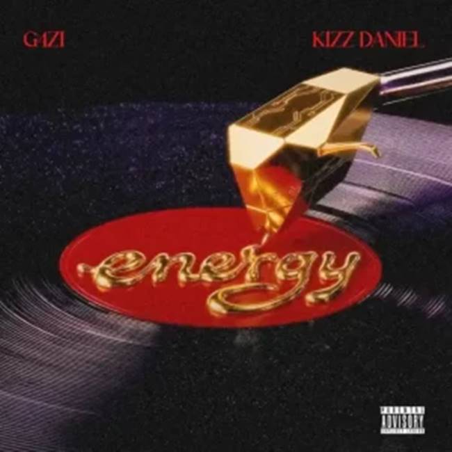G4ZI ft. Kizz Daniel - Energy