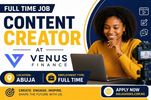 Content Creator at Venus Finance – Full Time Job in Abuja
