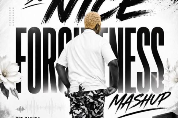 DJ NICE - Forgiveness Mashup