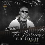 Dj Fresh - The Balcony Brunch Mix