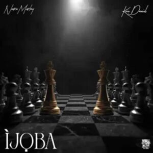Naira Marley ft. Kizz Daniel - Ijoba