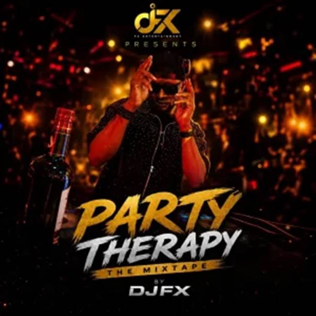 Dj Fx - Party Therapy Mix