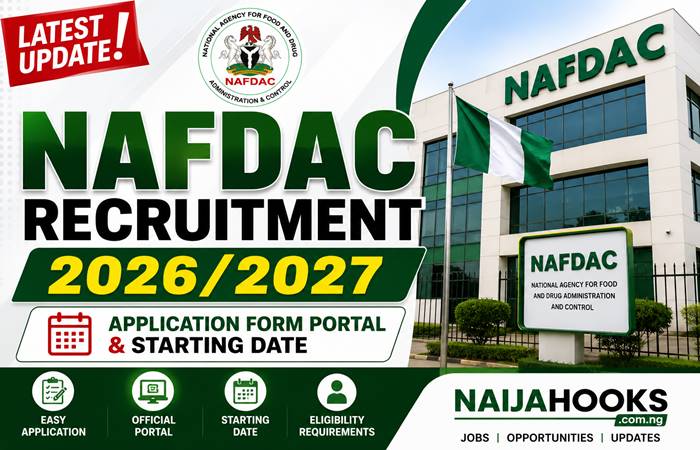 NAFDAC Recruitment 2026/2027 – Application Form Portal and Latest Updates