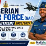 Nigerian Air Force (NAF) Recruitment 2026/2027 – Starting Date, Application Portal and Requirements